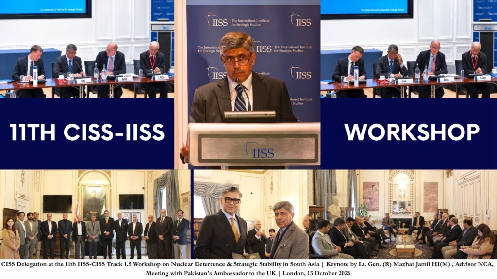 CISS–IISS Track-1.5 Workshop on Nuclear Deterrence and Strategic Stability in South Asia